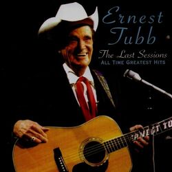 Cover of The Last Sessions: All Time Greatest Hits