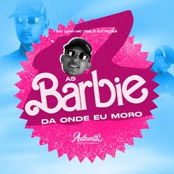 Cover of As Barbie da Onde Eu Moro
