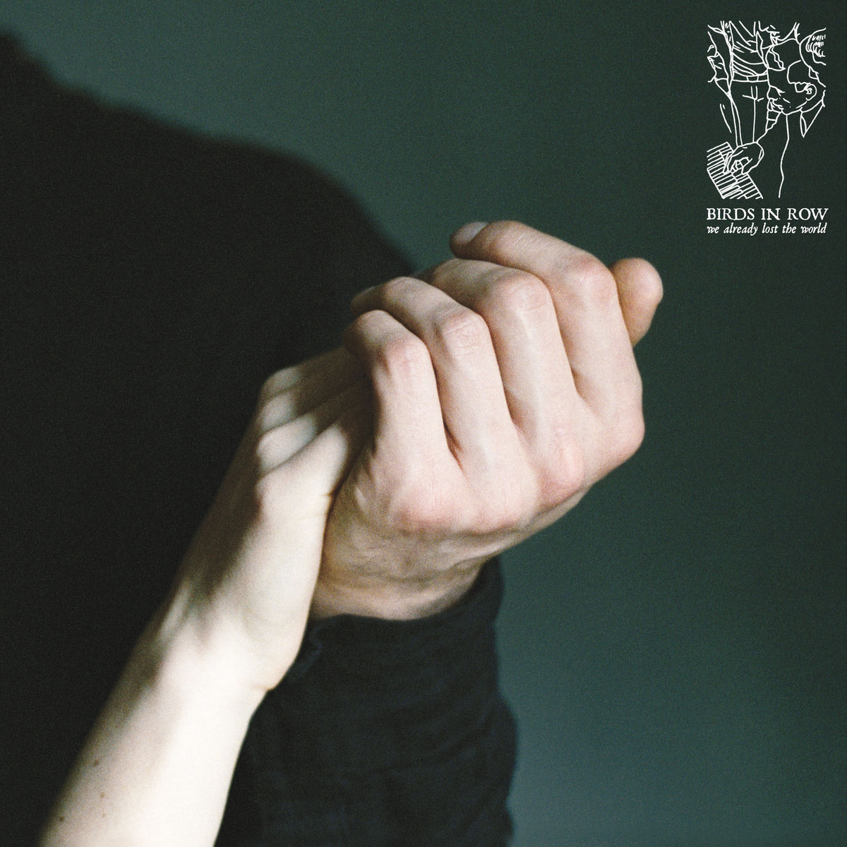 Album cover of We Already Lost the World