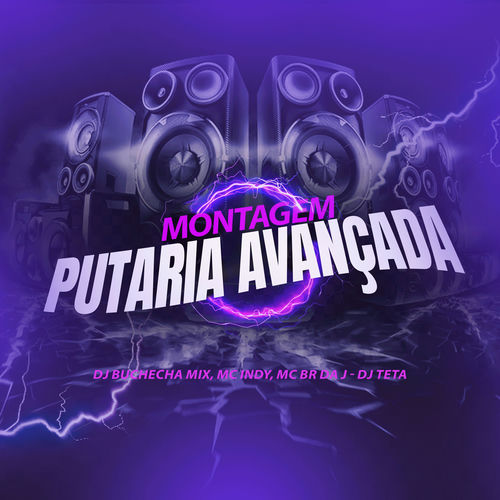 Montagem Putaria Avançada