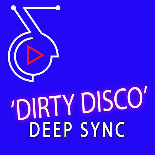 Dirty Disco
