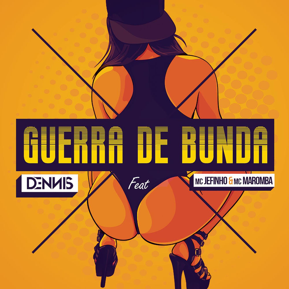 Album artwork for Guerra de Bunda (feat. MC Jefinho & Mc Maromba) by dennis