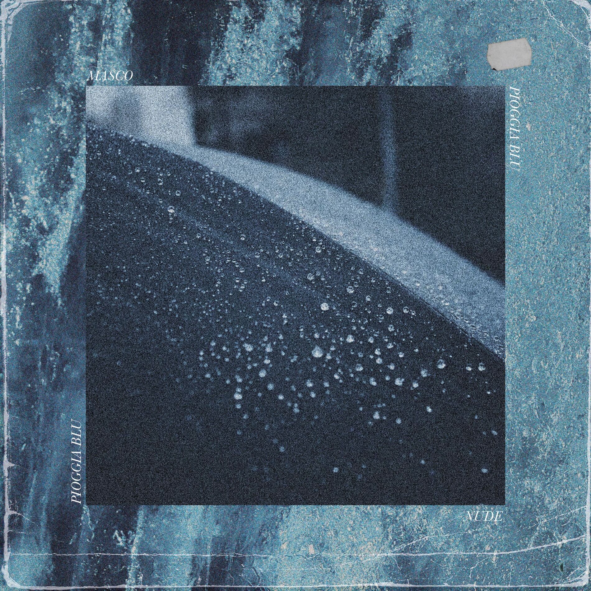 Album cover of Pioggia Blu (feat. Nude)