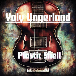 Descargar Plastic Shell - Yoly Ungerland MP3