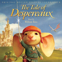 Cover of The Tale Of Despereaux (Original Motion Picture Soundtrack)