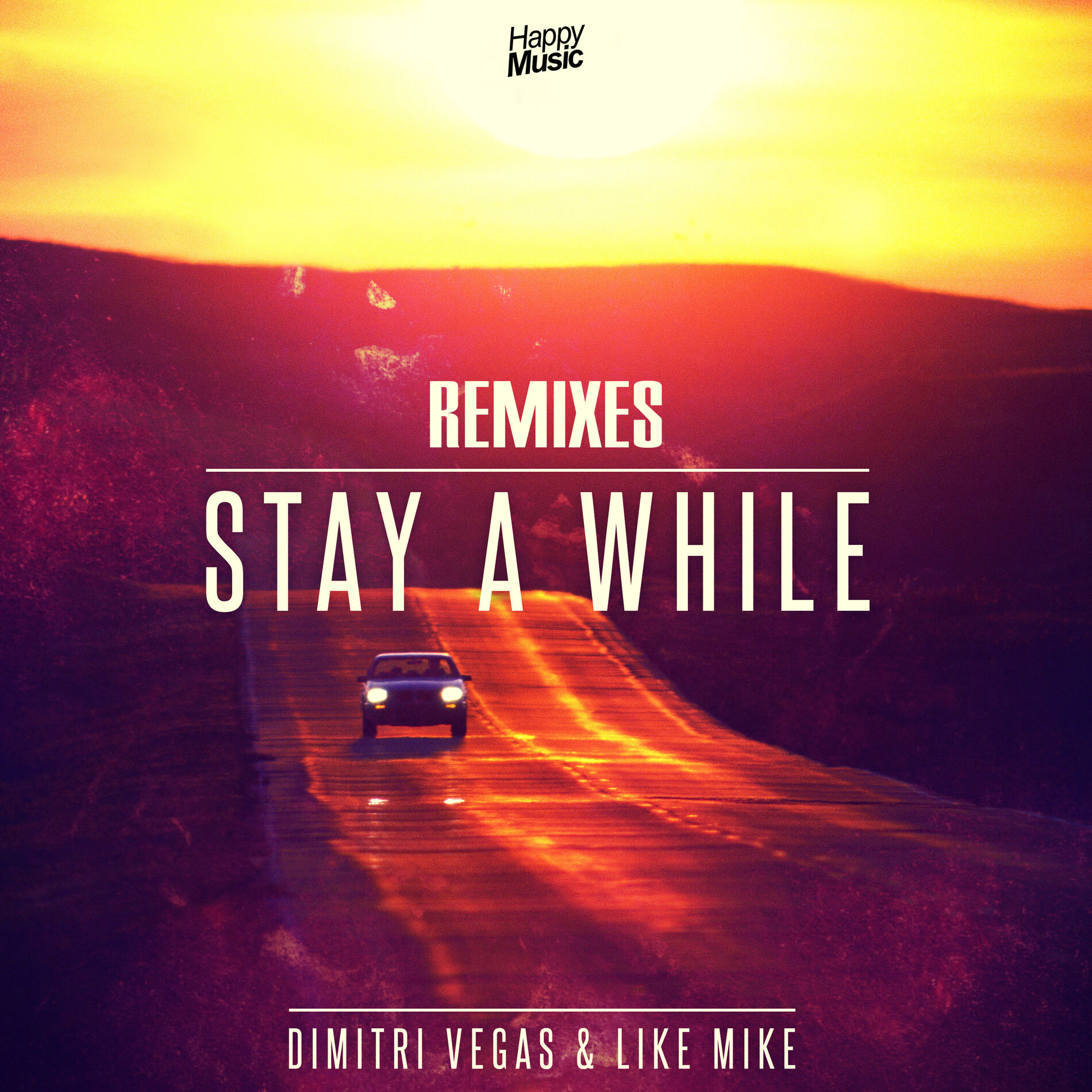 Album cover of Stay A While (REMIXES)