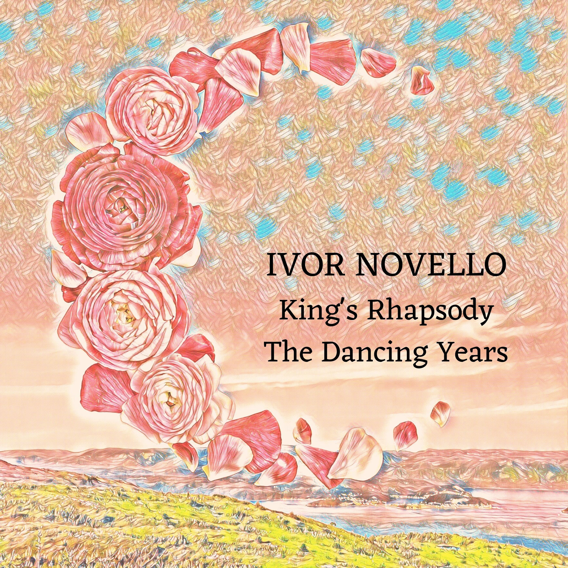 Album cover of Ivor Novello: King's Rhapsody / The Dancing Years