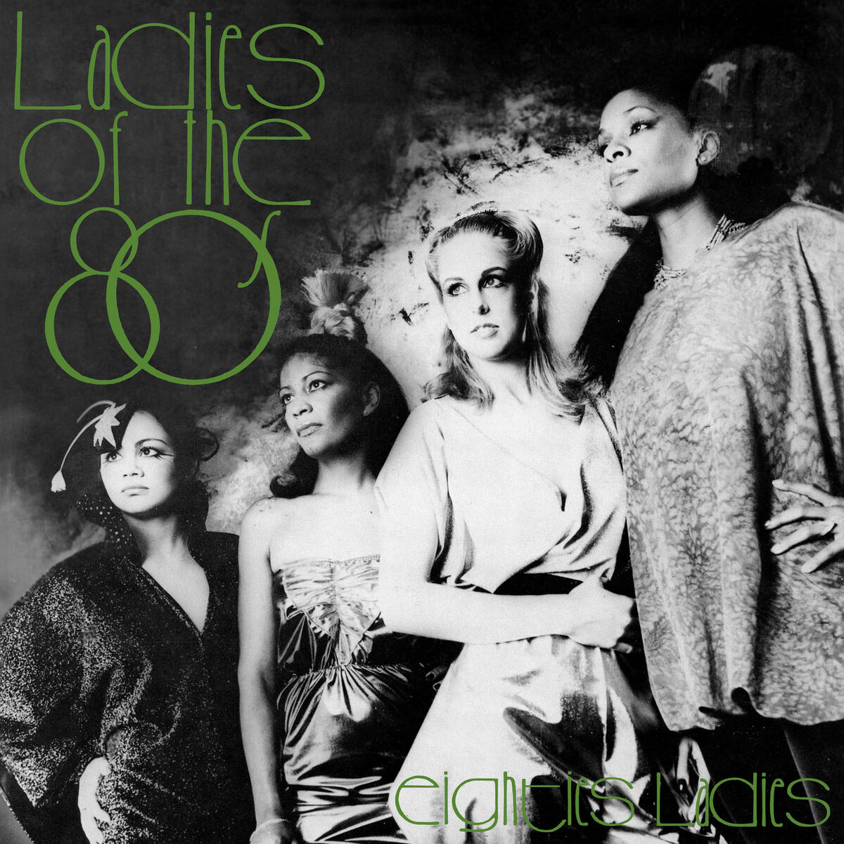 Album cover of Ladies of the Eighties