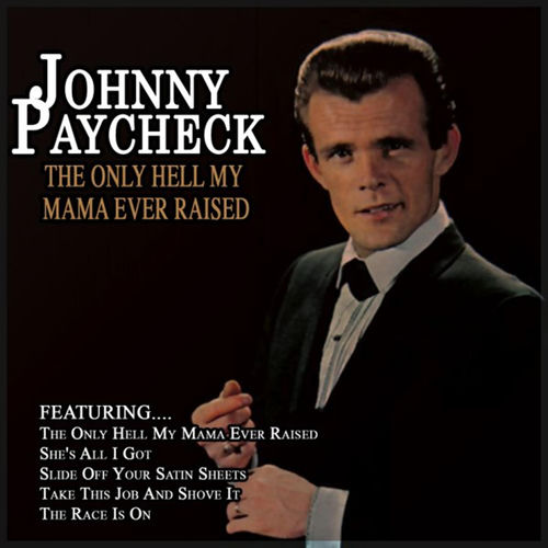 Pardon Me (I've Got Someone To Kill) by Johnny Paycheck - 107 BPM