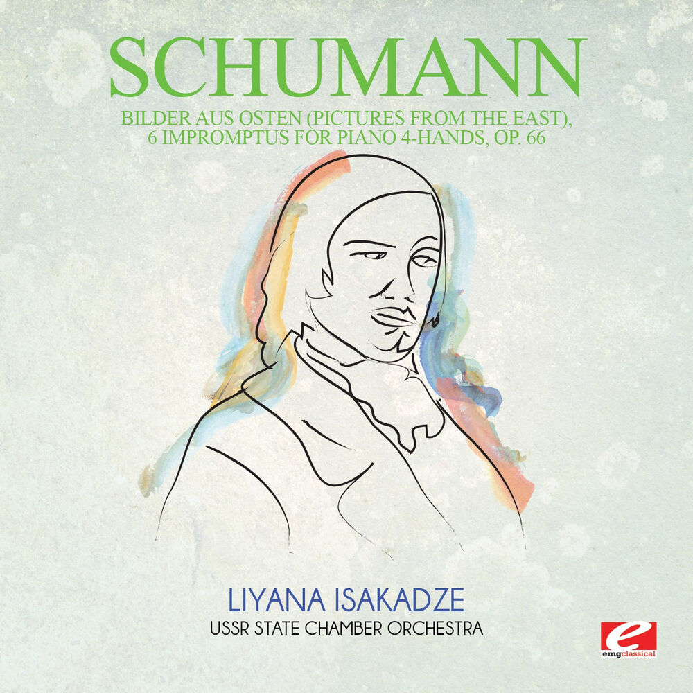 Picture of Schumann: Bilder aus Osten (Pictures from the East), 6 Impromptus for piano 4-hands, Op. 66 (Digitally Remastered)