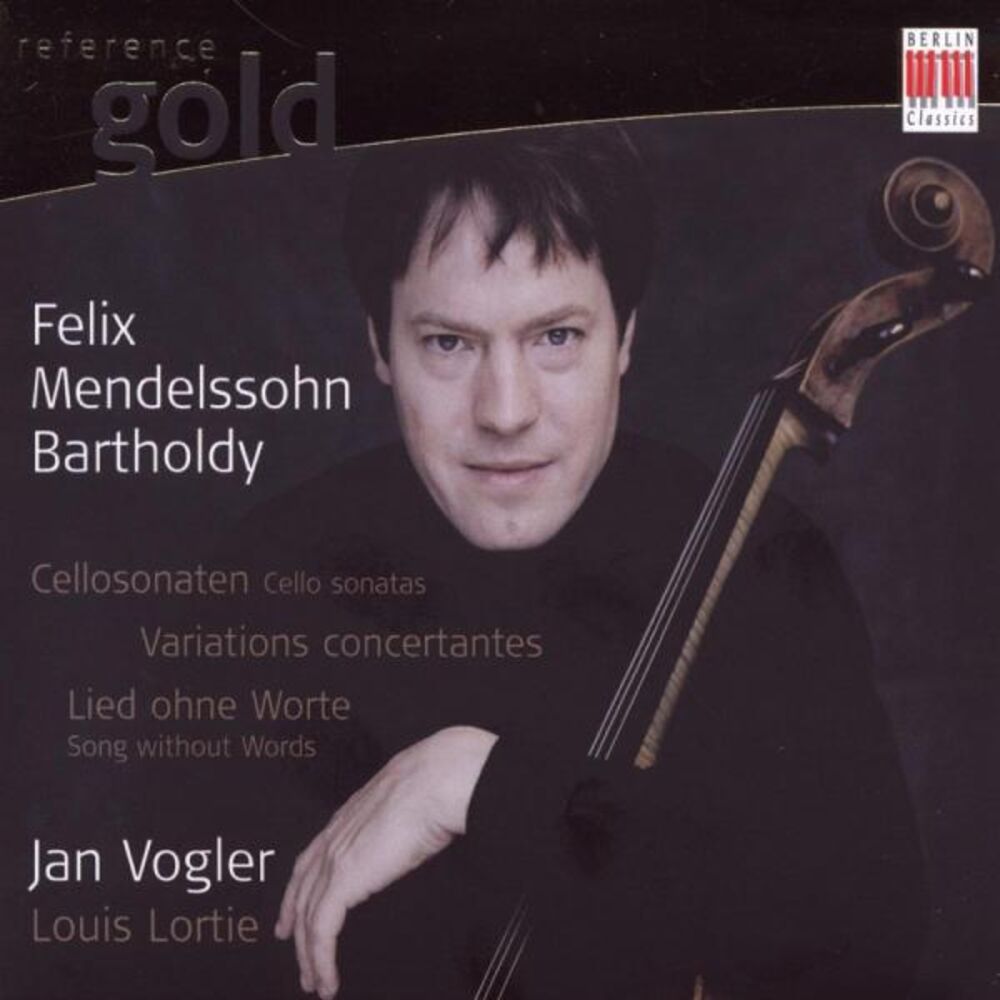 Picture of Mendelssohn Bartholdy: Cello Sonatas, Variations concertantes, Song without Words