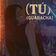 Tú (Guaracha)