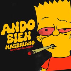 Cover of Ando Bien Marihuano