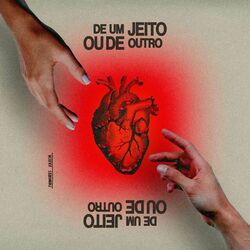 Cover of De um Jeito ou De Outro (acústico)