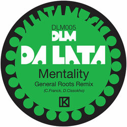 Cover of Mentality (General Roots Remix)