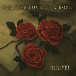 Cover of For the Love of a Rose