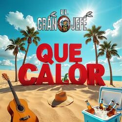 Cover of Que Calor