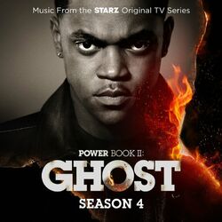 Power Book II: Ghost, Season 4 (Music From the Starz Original TV Series)