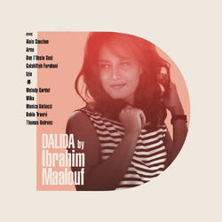 Cover of Dalida By Ibrahim Maalouf