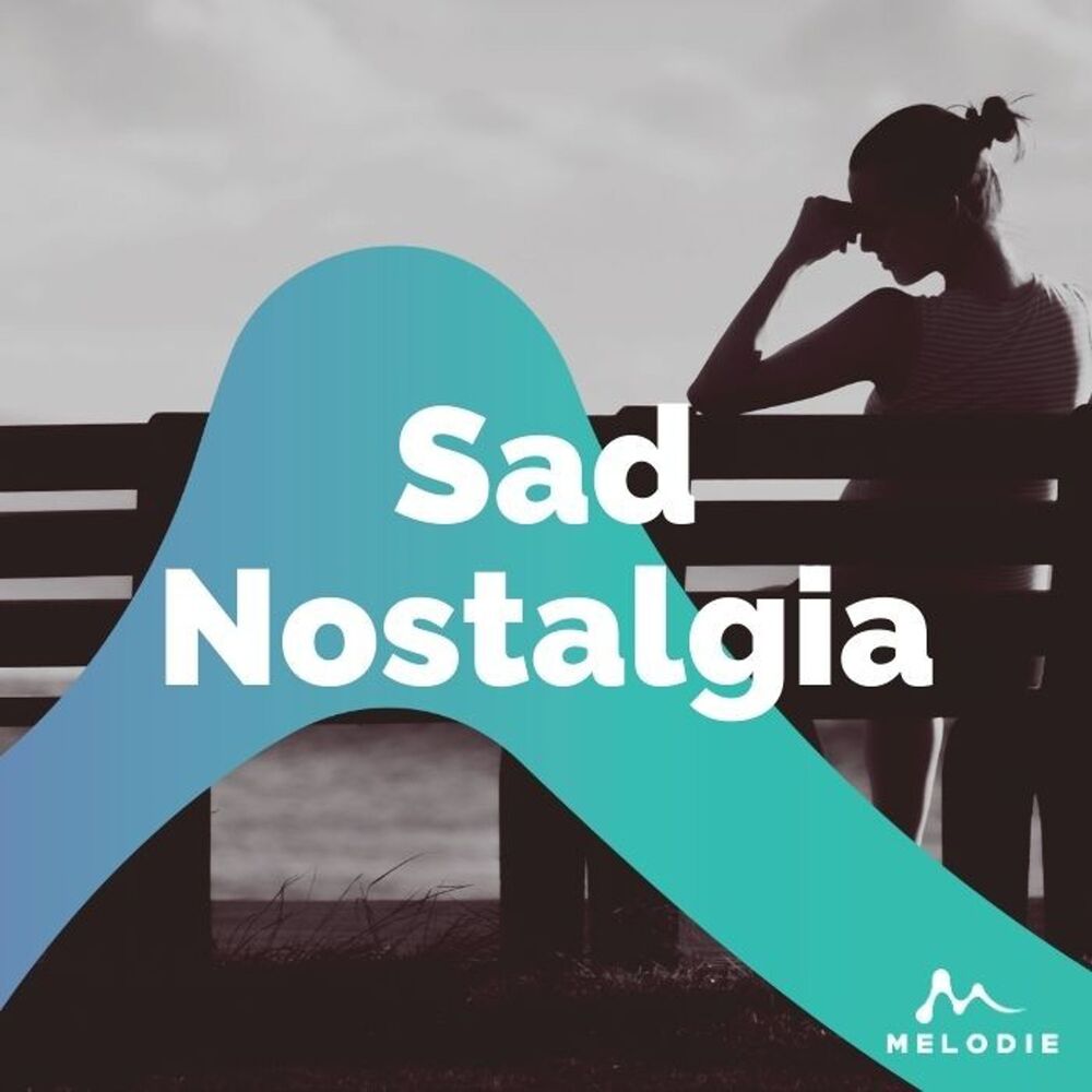 Picture of Sad Nostalgia