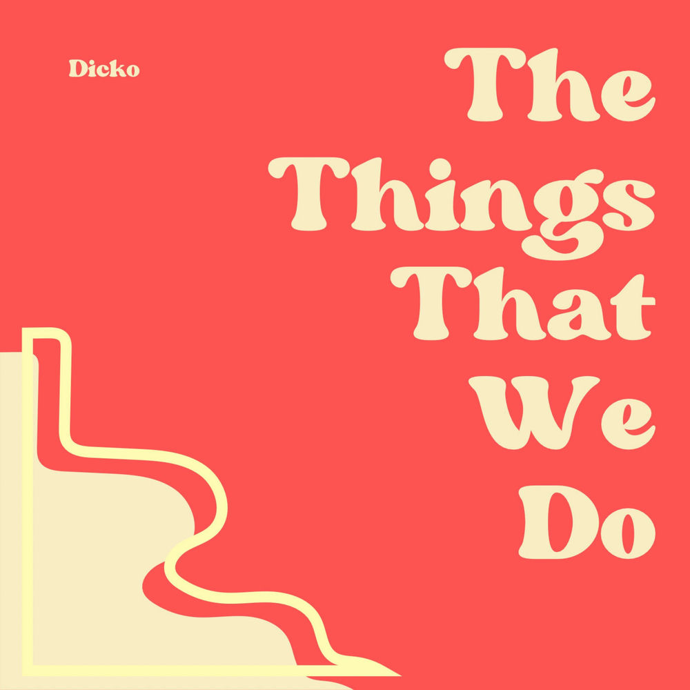 The Things That We Do artwork