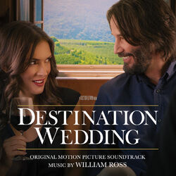 Cover of Destination Wedding (Original Motion Picture Soundtrack)