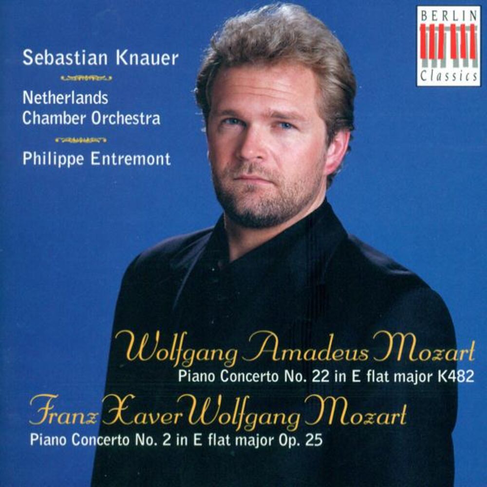 Picture of Wolfgang Amadeus Mozart.: Piano Concerto No. 22 / MOZART, F.X.: Piano Concerto No. 2 (Knauer, Netherlands Chamber Orchestra, Entre