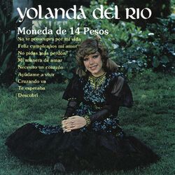 Cover of Yolanda del Río - Moneda de 14 Pesos