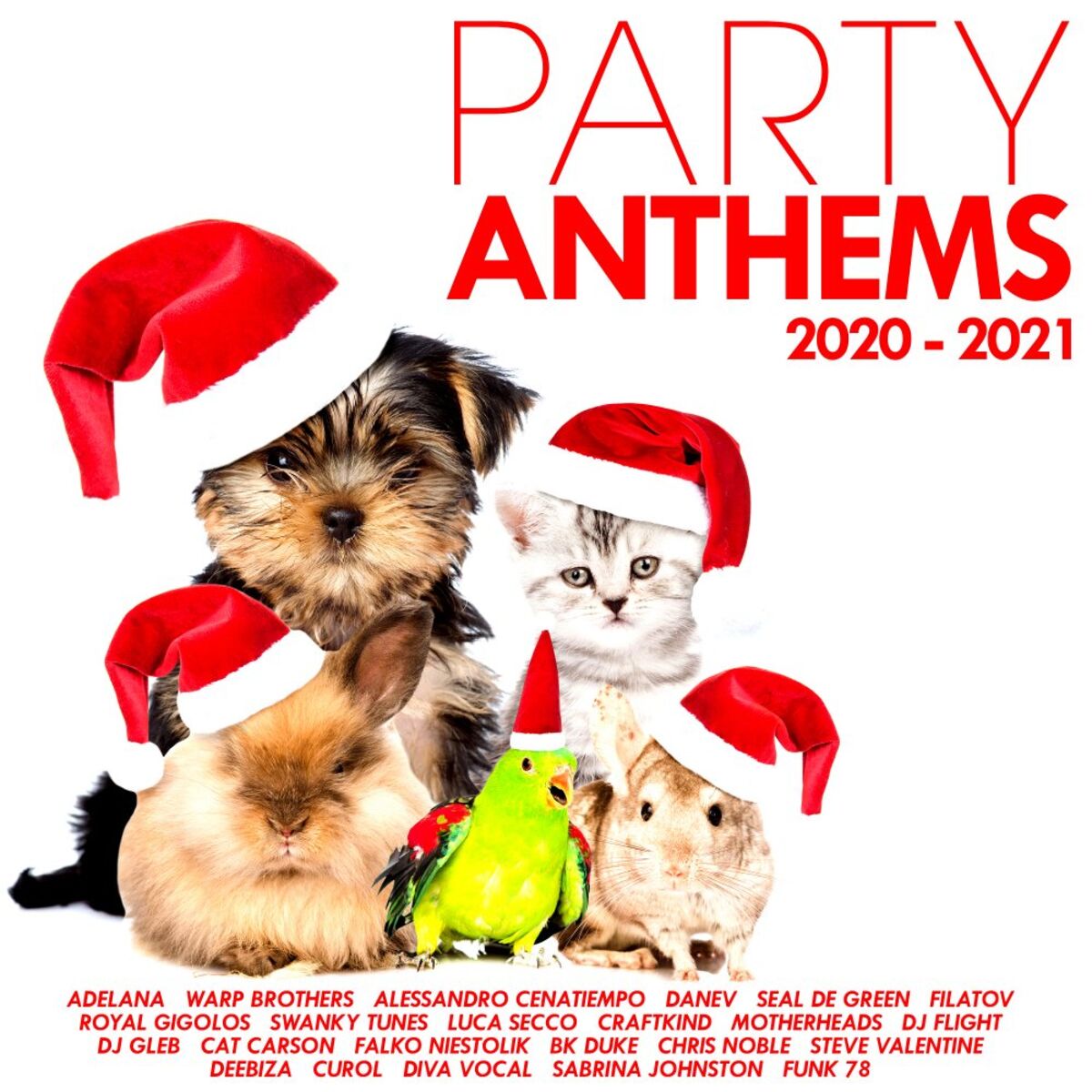Album cover of Party Anthems