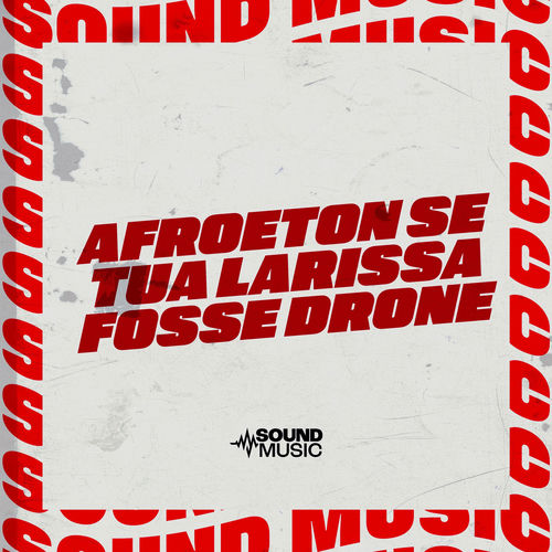 AFROETON SE TUA LARISSA FOSSE DRONE