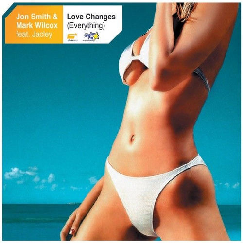 Descargar Love Changes (Everything) (Clubland Allstars Remix) - Jon Smith & Mark Wilcox MP3