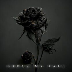 Cover of Break My Fall (Acoustic)