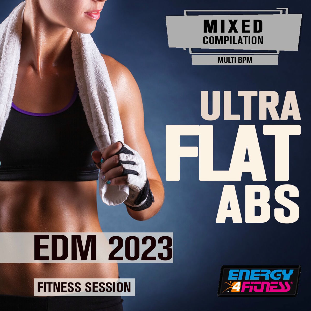 Album cover of Ultra Flat Abs Edm 2023 Fitness Mixed Session 128 Bpm