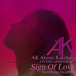 Cover of Sign Of Love (TsuruSwing Vocal Mix)