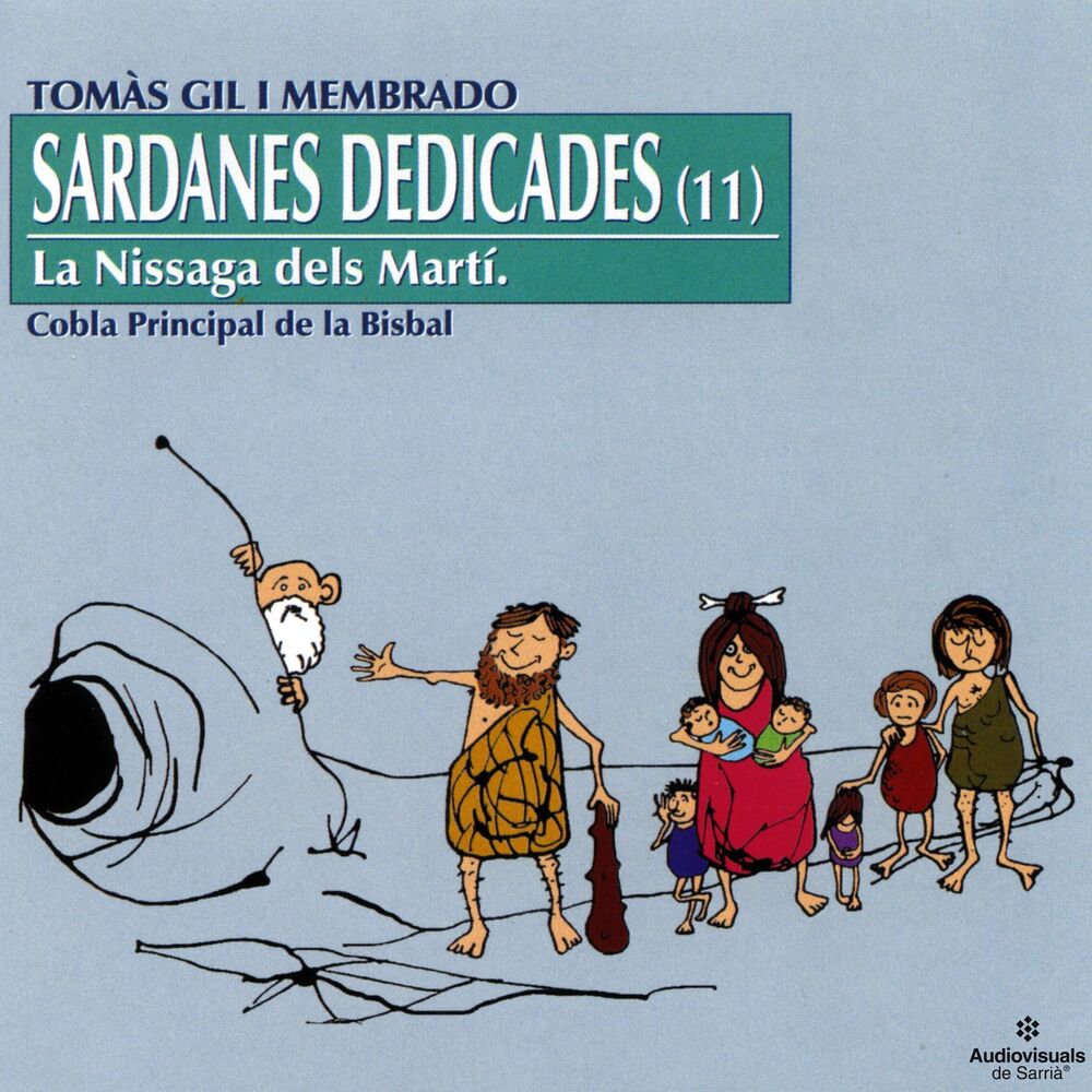 Picture of Sardanes Dedicades (11). La Nissaga dels Martí