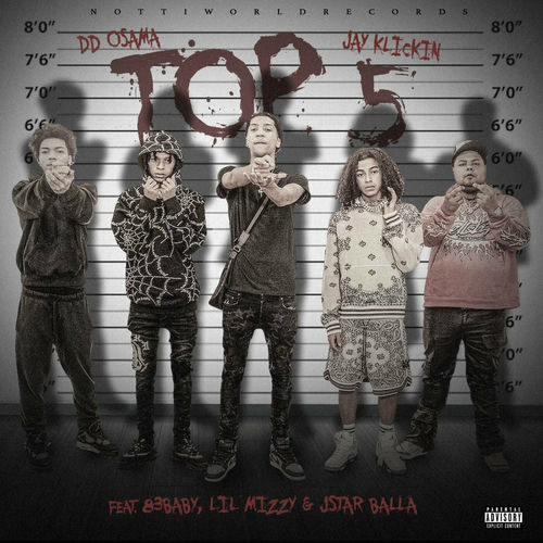 激レア DJ BUNTA ENTER THE D.L.I.P blahrmy NottiWorldRecords - Top 5 (feat. 83 Baby, Lil Mizzy, JStar