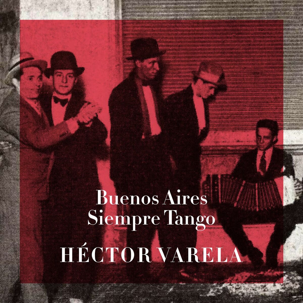 Album cover of Buenos Aires Siempre Tango