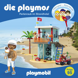 Folge 95: Perlenraub im Strandhotel (Das Original Playmobil H&ouml;rspiel)