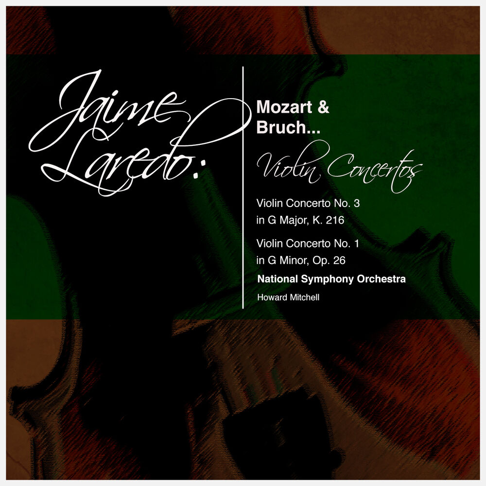 Picture of Jaime Laredo: Mozart & Bruch... Violin Concertos