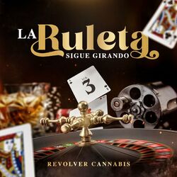 Cover of La Ruleta Sigue Girando, Vol. 3