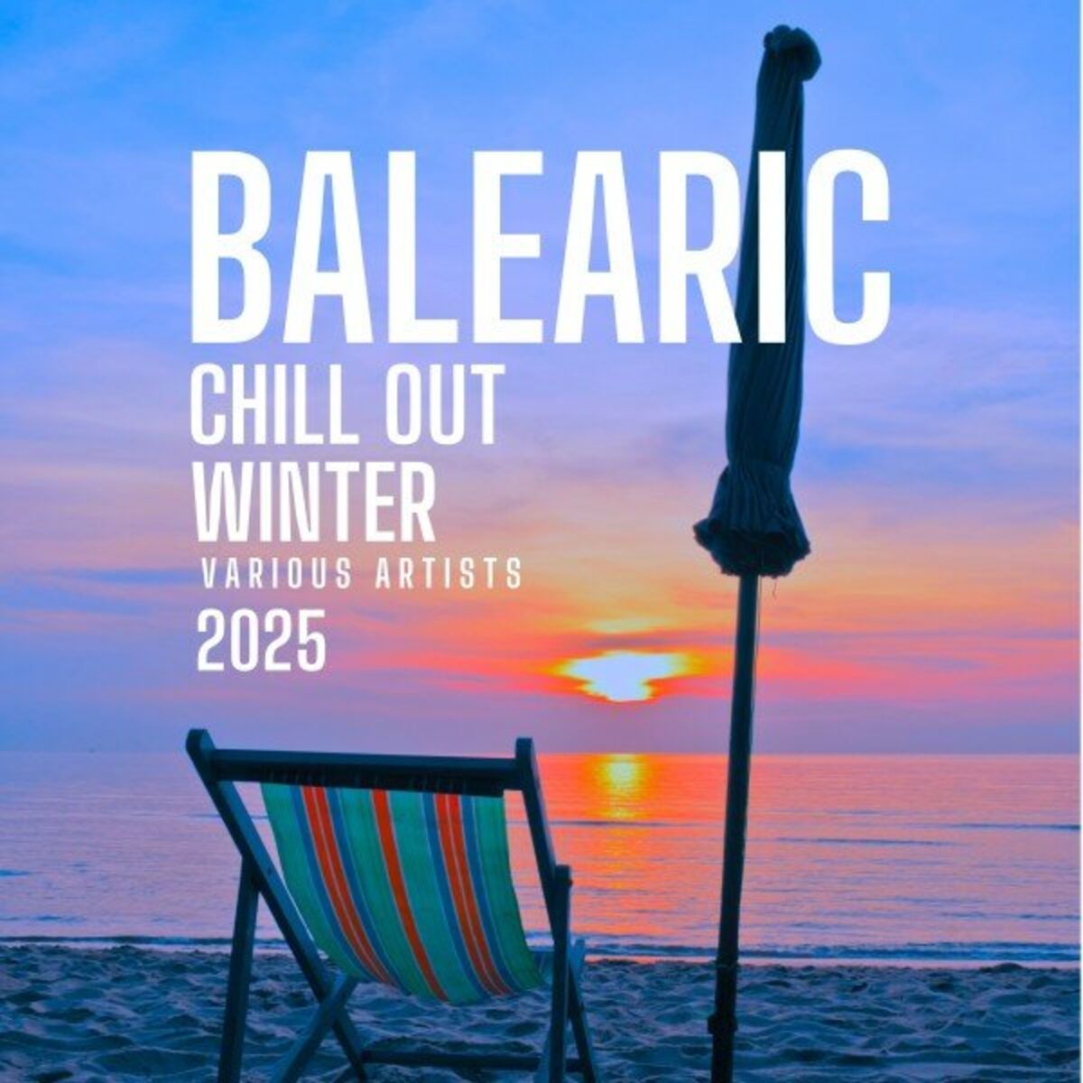 Album cover of Balearic Chill out Winter 2025