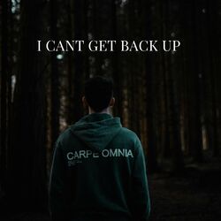 Cover of I Can’t Get Back Up
