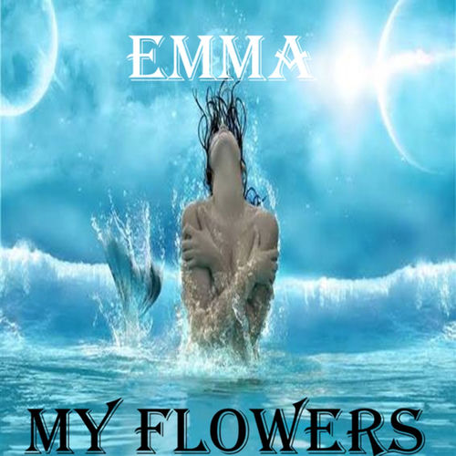 MY FLOWERS