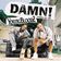 Damn! (feat. Lil' Jon) (Radio Edit)