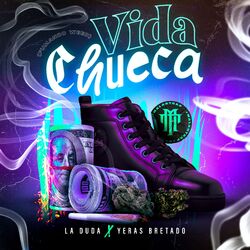 Cover of Vida Chueca (Fumando Weed)