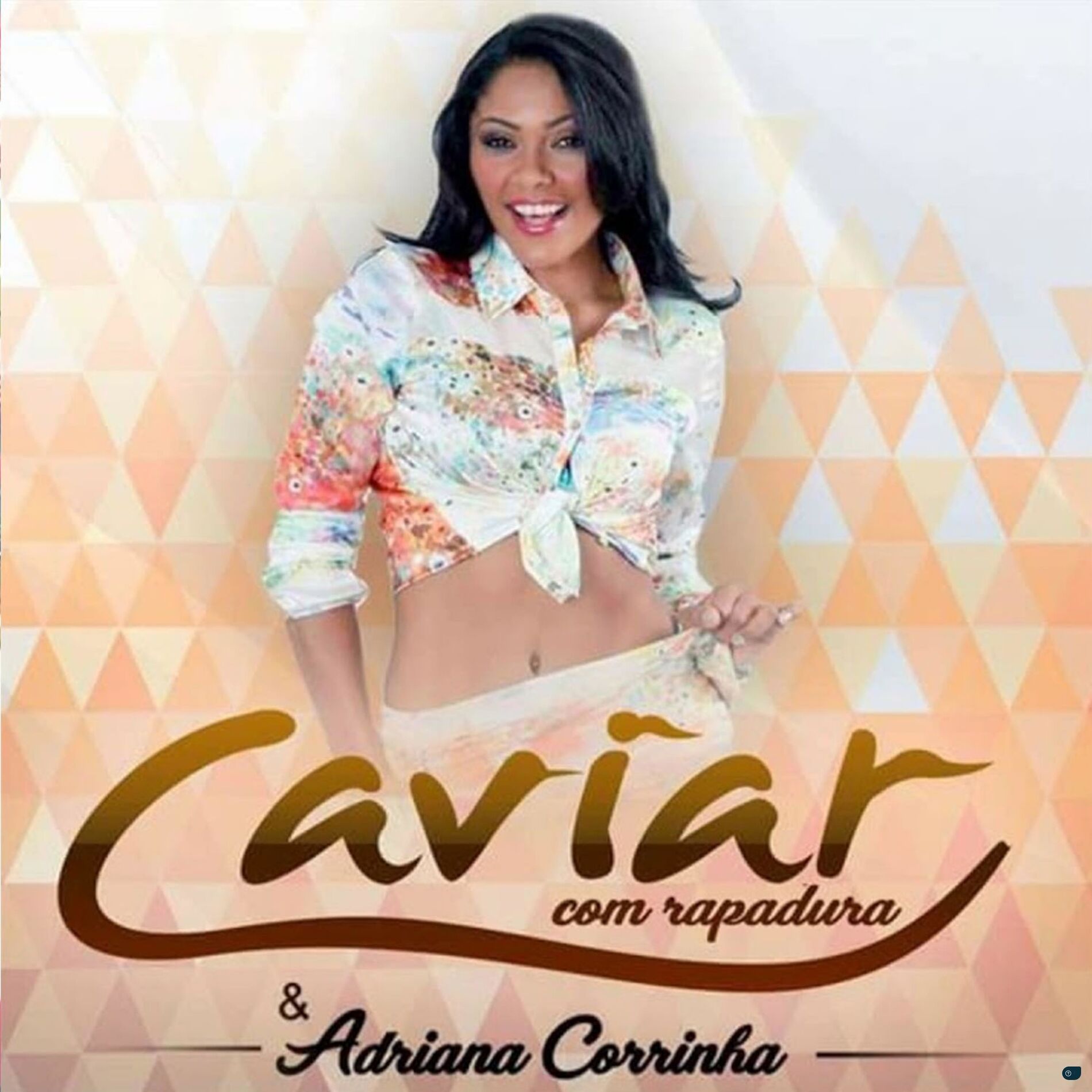 Album cover of Caviar Com Rapadura & Adriana Corrinha