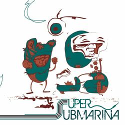 Cover of Supersubmarina