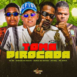 Toma Pirocada