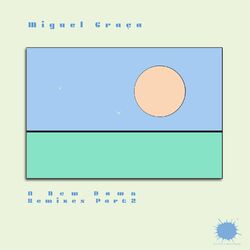 Cover of A New Dawn (Remixes, Pt. 2)