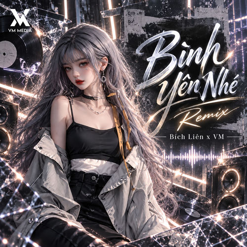 Bình Yên Nhé (Remix)